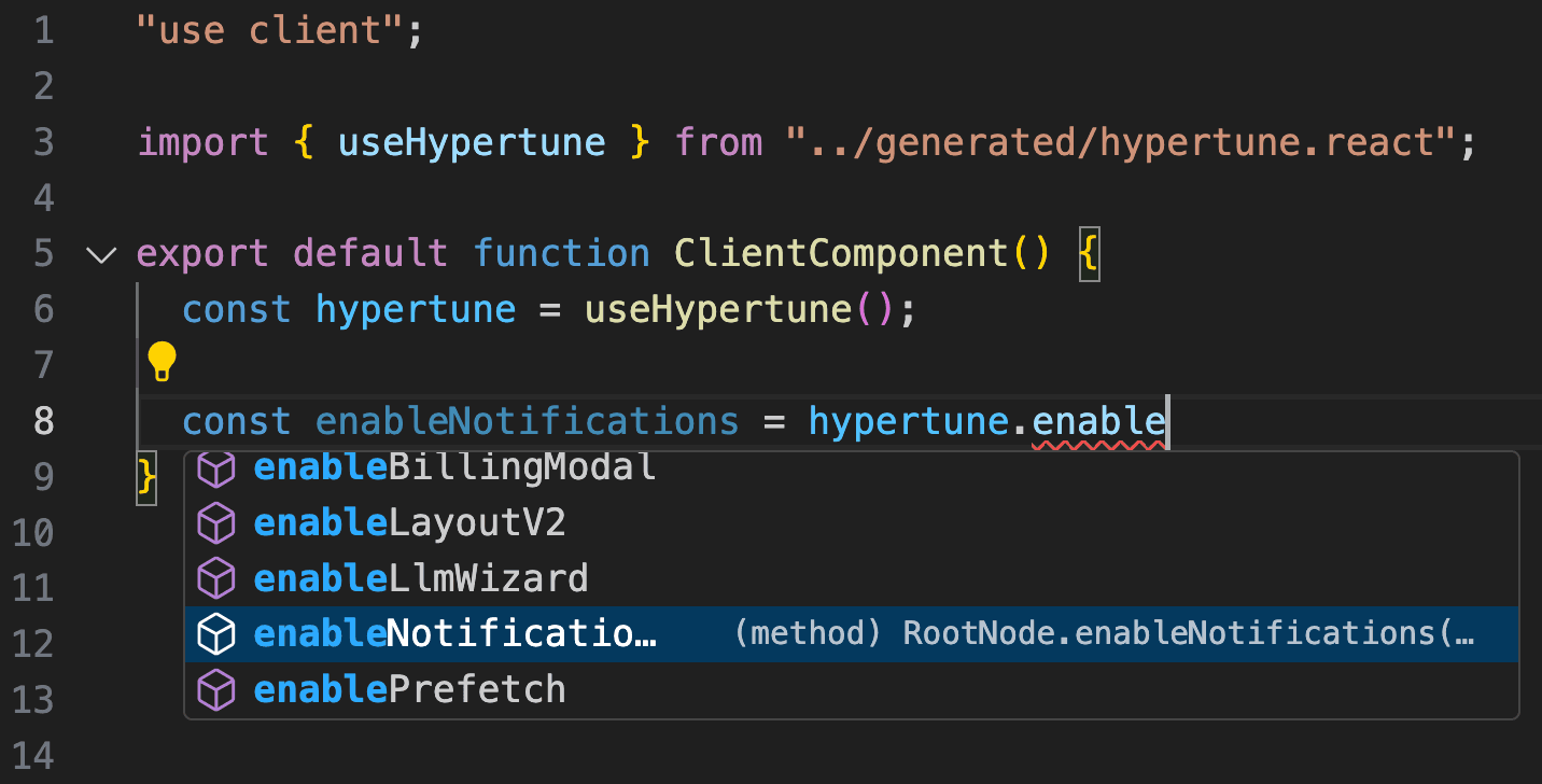 Run npx hypertune to get a type-safe, auto-generated client with IDE support and compile-time error checking.