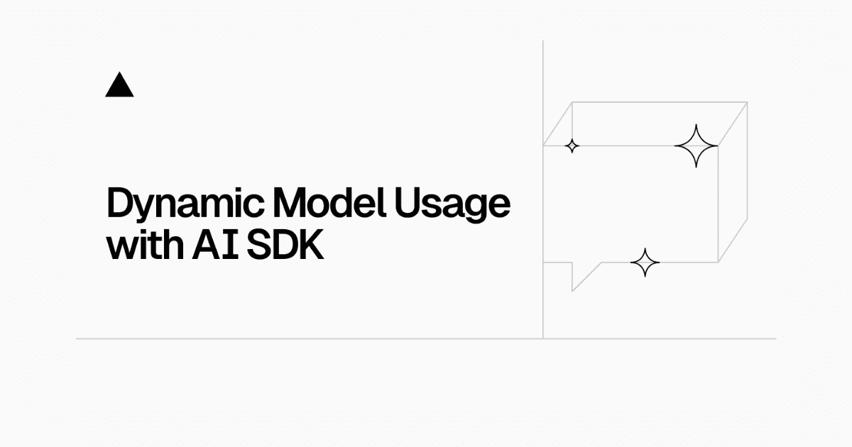 Dynamic Model Usage with AI SDK